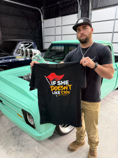 “If She Doesn’t Like C10s”